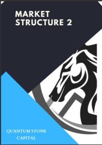 Market Structure Trading E-Book Part2 By Quantum