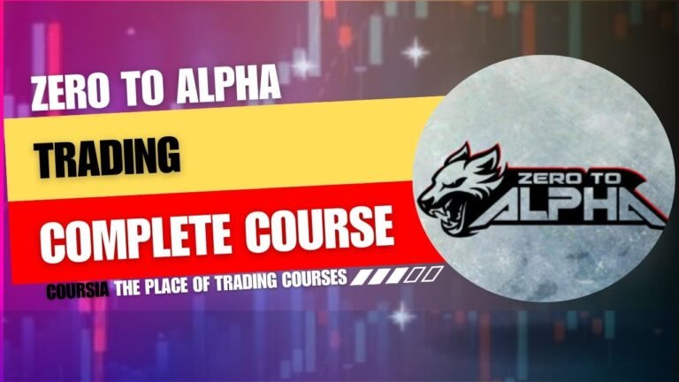 Zero To Alpha Complete Course By Alpha Trader