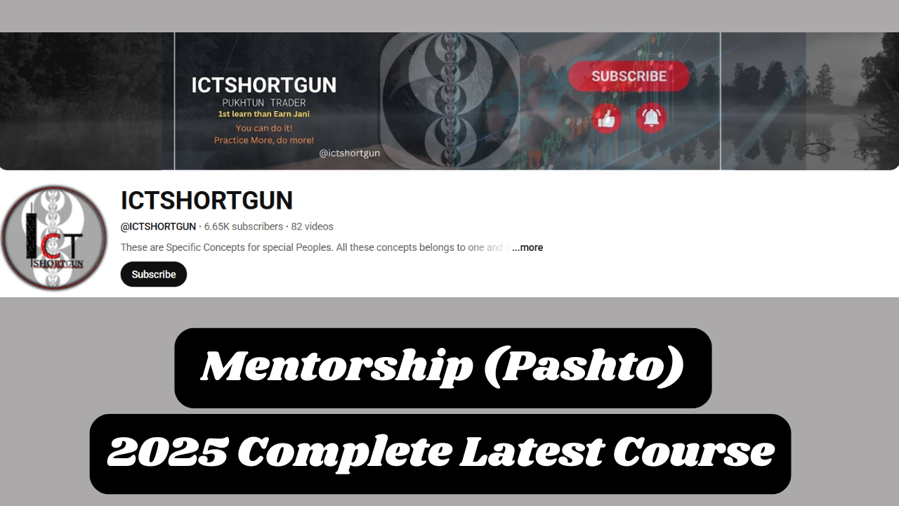 ICTSHORTGUN Mentorship (Pashto) 2025 Complete Latest Course