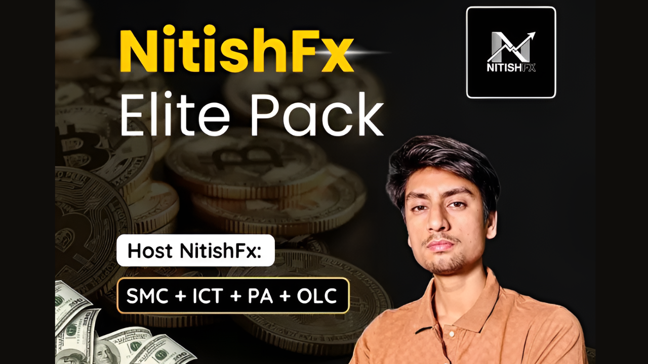 Nitish Fx Elite Pack 2025 (SMC + ICT+ PA+ OLC) Course
