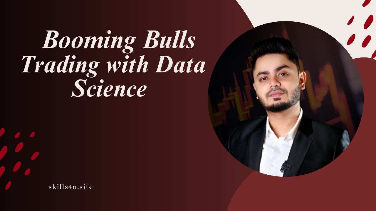 Booming Bulls – Trading with Data Science Couse